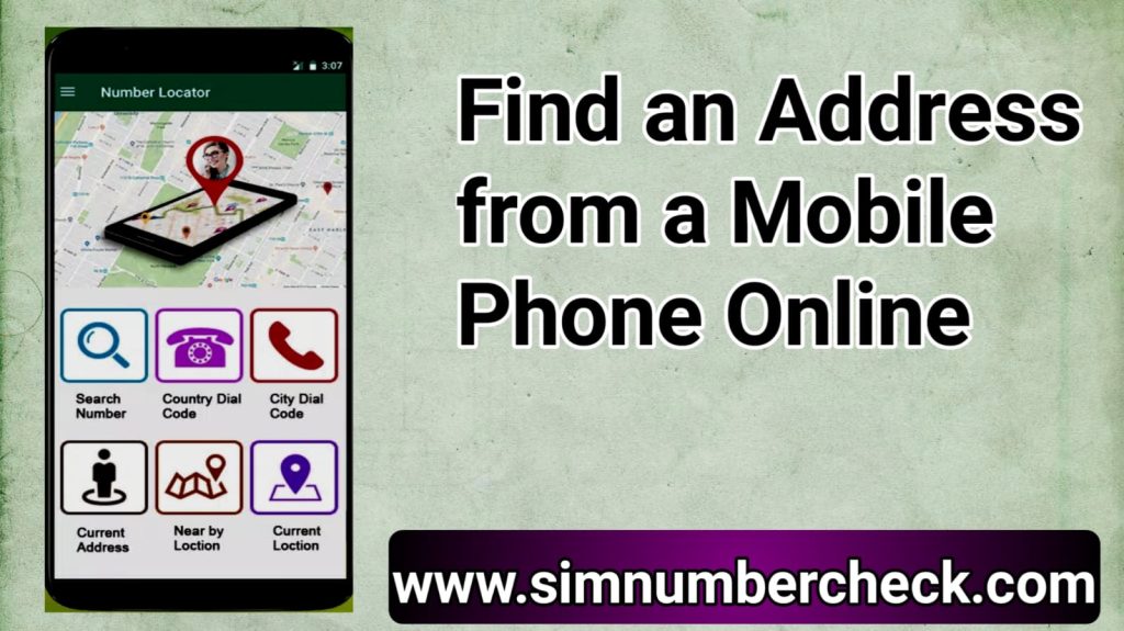 Find an Address from a mobile Phone Online
