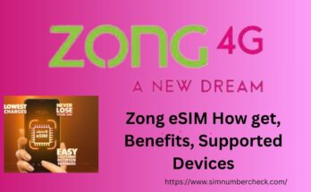 Zong eSIM How get, Benefits, Supported Devices
